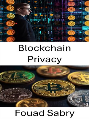 cover image of Blockchain Privacy